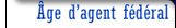 Âge d'agent fédéral